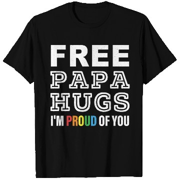 Discover FREE PAPA HUGS I'M PROUD OF YOU T Shirts