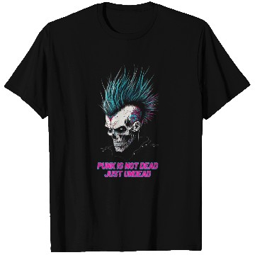 Discover Punk is not dead, just undead! T Shirts