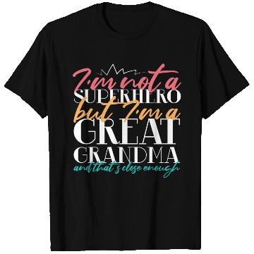 Discover Superhero Great Grandma T Shirts