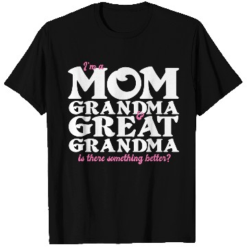 Discover Funny Great Grandma Great Grandmother T Shirts