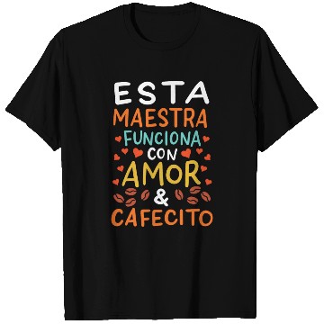 Discover Spanish Teacher Maestra T Shirts
