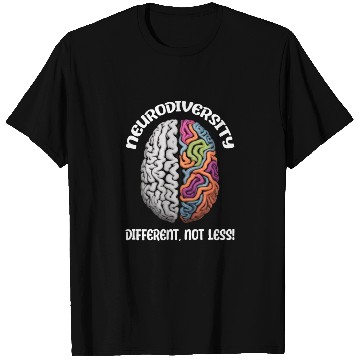 Discover "Different, Not Less" Neurodiversity T Shirts