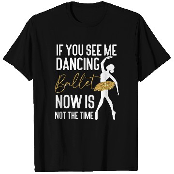 Discover Ballet Dancer Dance Girl Ballerina T Shirts