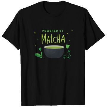 Discover Powered By Matcha Japan T Shirts