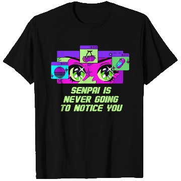 Discover Senpai Is Never Going to Notice You Anime Funny Ma T Shirts