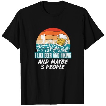 Discover I like Beer and Hiking Mountain lover Wanderlust T Shirts