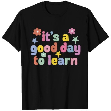 Discover It's a good Day to learn - Cute Vintage T Shirts