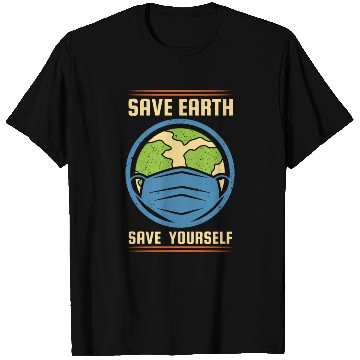 Discover Earth Day Save Earth Save Yourself Pro Environment T Shirts