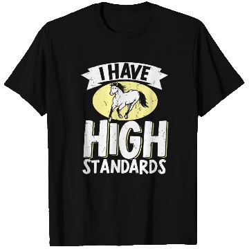 Discover Horse Lover Equestrian Riding I Have High T Shirts