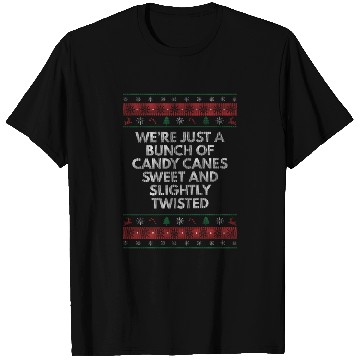 Discover Were Candy Canes Sweet and Twisted Christmas Girlf T Shirts