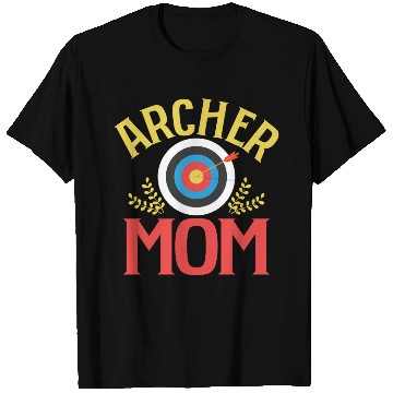Discover Archer Mom Archery Target Bow & Arrows T Shirts
