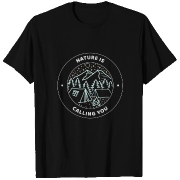 Discover Nature Is Calling You Camping T Shirts