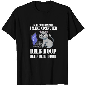 Discover I Are Programmer I Make Computer Beep Boop Cat T Shirts