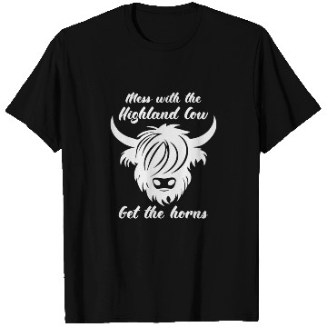 Discover Mess With The Highland Cow Get The Horns T Shirts