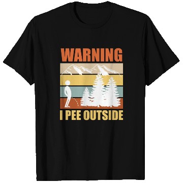 Discover Wanderlust funny I love peeing outside T Shirts