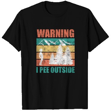 Discover Wanderlust funny I love peeing outside T Shirts