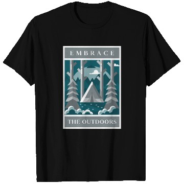 Discover Embrace The Outdoors Camping T Shirts