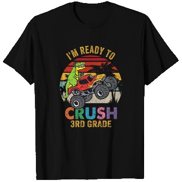 Discover I m Ready To Crush 3rd Grade T Shirts