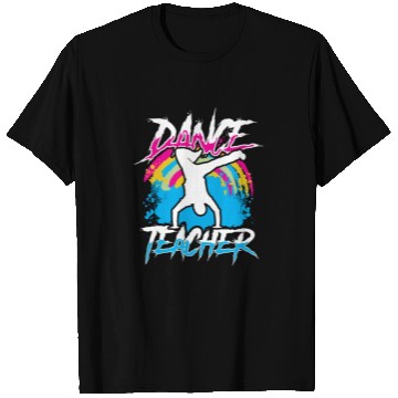 Discover Dance Teacher Teach Dancer Dancing Class T Shirts