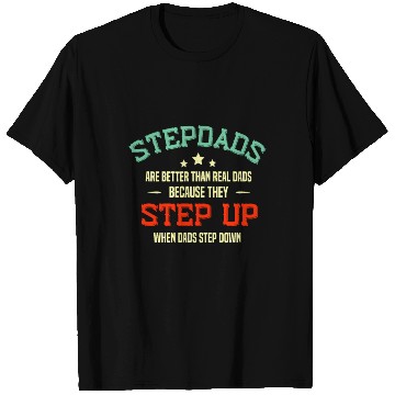 Discover Fathers Day Step Dad idea Stepped Up Funny Stepfat T Shirts