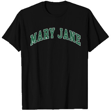 Discover Mary Jane T Shirts