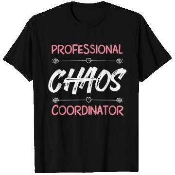 Discover Funny Chaos Coordinator Mom Teacher Parenting Gift T Shirts