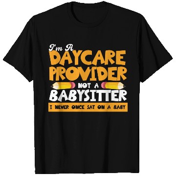 Discover Daycare Teacher Child Care Daycare Provider T Shirts