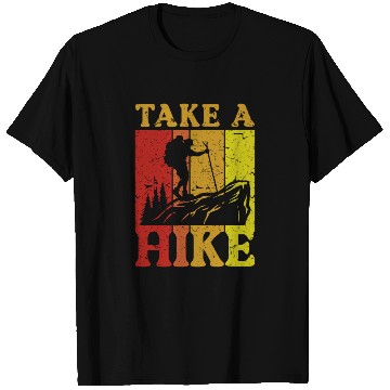Discover Take a Hike Wanderlust Hiker Hiking Mountains T Shirts
