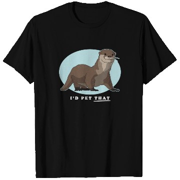 Discover Otters Lover Pet That Otter T Shirts