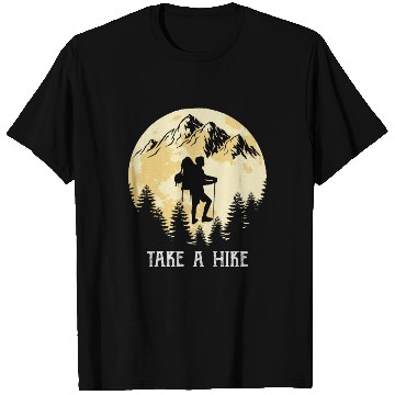 Discover Take a Hike Wanderlust Hiking T Shirts