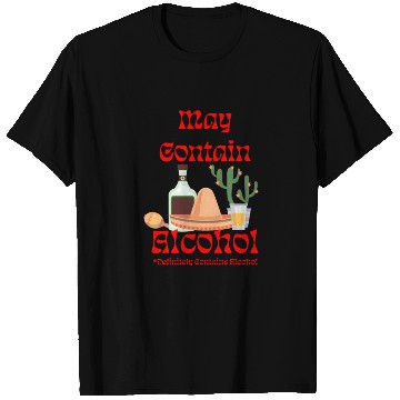 Discover May Contain Alcohol - Cinco de Mayo T Shirts