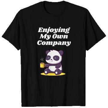 Discover Enjoying My Own Company Sarcastic Introvert Sarcas T Shirts