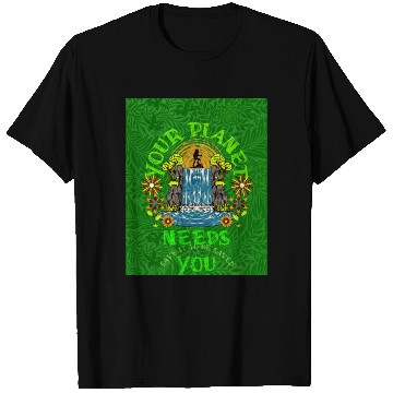Discover Your planet need you, (Sustainable for Earth Day) T Shirts