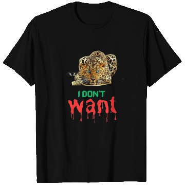 Discover Don t make me do what I don t want T Shirts