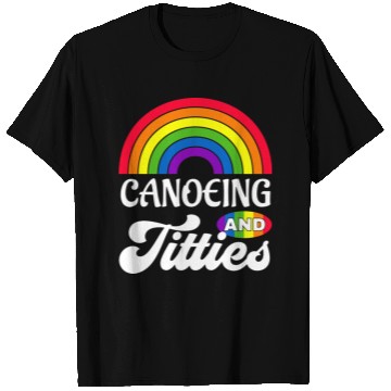 Discover Canoeing And Titties Funny Lgbt Gay Pride s T Shirts