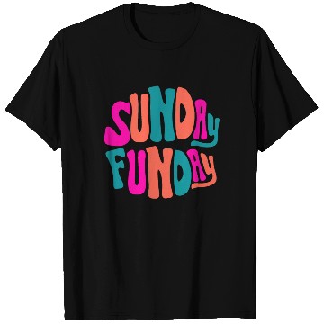 Discover Sunday Funday T Shirts