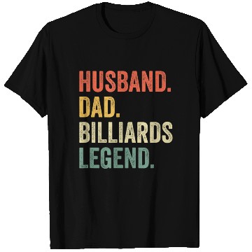 Discover Pool Player Funny Husband Dad Billiards Legend T Shirts