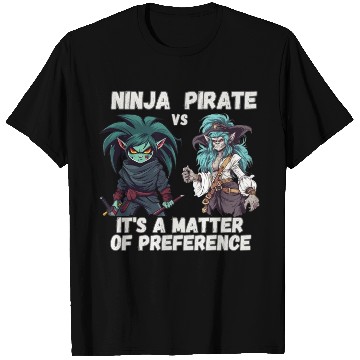 Discover Ninja vs Pirate, Preference T Shirts
