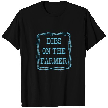 Discover Dibs On The Farmer Funny Farming 1 Copy T Shirts