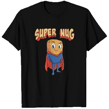 Discover Super Nug Chicken Nuggets T Shirts