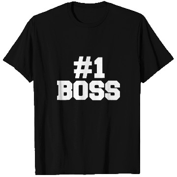 Discover Number one boss T Shirts