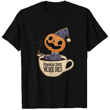 Discover Pumpkin Spice Never Dies T Shirts