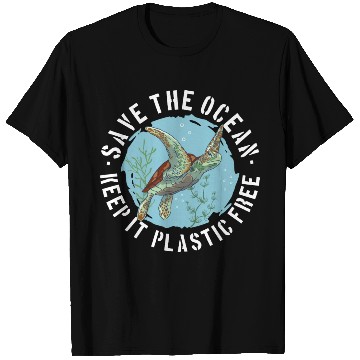 Discover Save The Ocean Keep It Plastic Free T Shirts