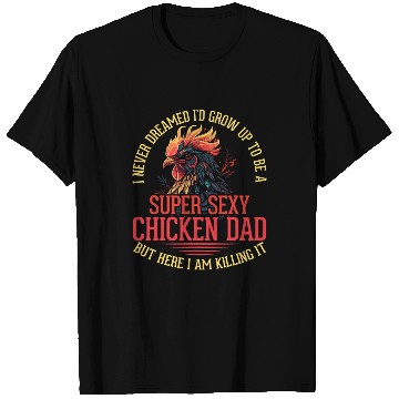 Discover Chicken Lover Best Dad Ever Chicken Farmer T Shirts