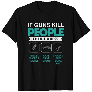 Discover If Guns People Cool Gun Ammo Lover Sarcastic T Shirts