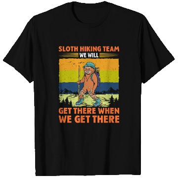 Discover Sloth Hiking Team Wanderlust funny Mountaineer T Shirts