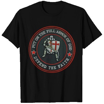Discover Armor Of God Defender Of Faith T Shirts