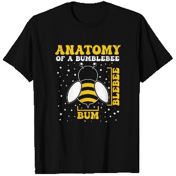 Discover Anatomy of a Bumblebee Bee Lover Gift T Shirts