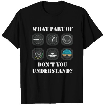 Discover Funny Pilot - Aviation Airline Pilot Instruments T Shirts