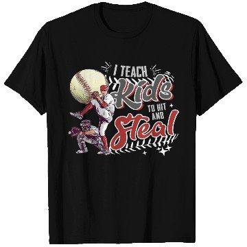 Discover I Teach Kids To Hit And Steal Baseball Catcher T Shirts